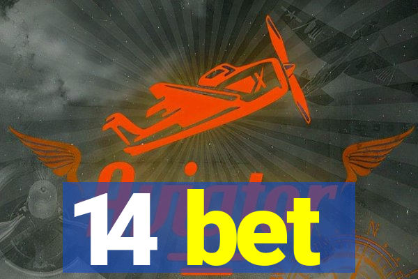 14 bet